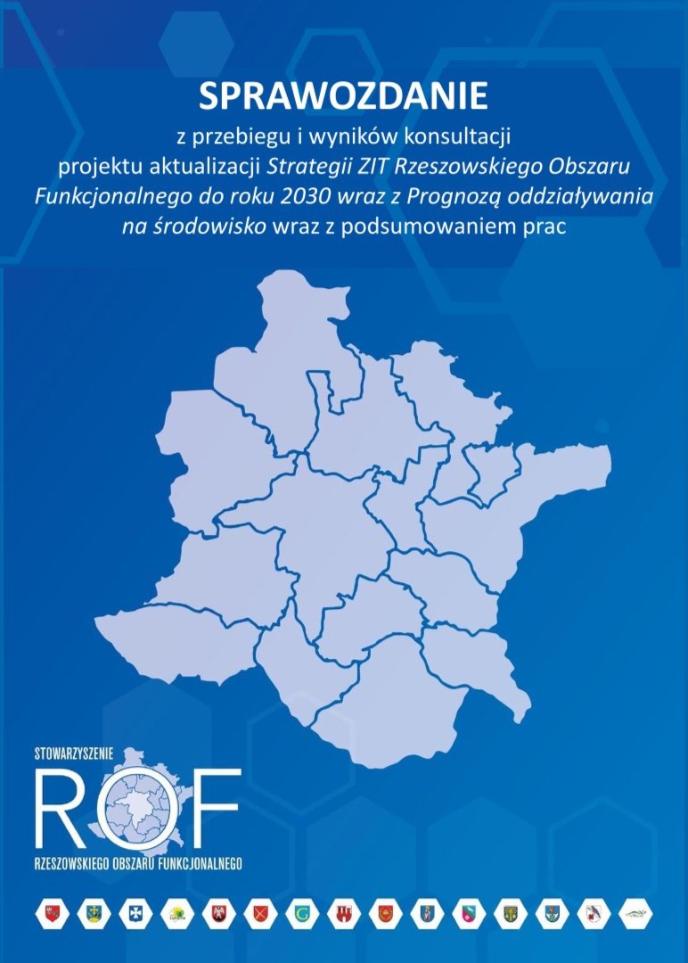 Sprawozdanie z konsultacji projektu aktualizacji Strategii ZIT ROF do roku 2030 wraz Prognozą