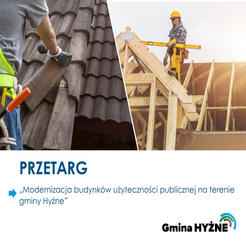 OGŁOSZENIE O PRZETARGU – „Modernizacja budynków użyteczności publicznej na terenie gminy Hyżne”